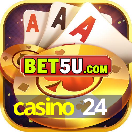 casino 24